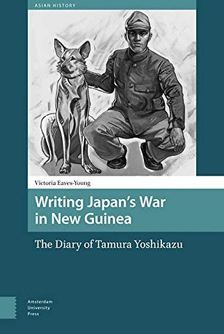 Writing Japan's War in New Guinea