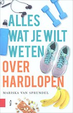 Alles wat je wilt weten over hardlopen