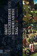 Grote geschiedenis van de Nederlandse taal (set) Grote geschiedenis van de Nederlandse taal (set)