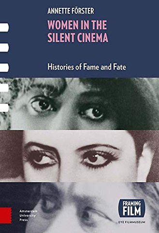 Women in the Silent Cinema