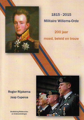 1815-2015 Militaire Willems-Orde