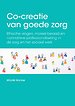 Co-creatie van goede zorg