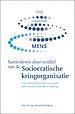 Samenleven door middel van de Sociocratische kringorganisatie Samenleven door middel van de Sociocratische kringorganisatie