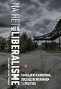 Na het neoliberalisme Na het neoliberalisme