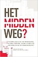 Het Midden Weg?