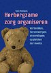 Herbergzame zorg organiseren Herbergzame zorg organiseren