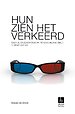 Hun zien het verkeerd Hun zien het verkeerd