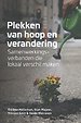 Plekken van hoop en verandering