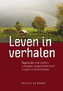 Leven in verhalen Leven in verhalen