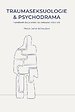 Traumaseksuologie en psychodrama Traumaseksuologie en psychodrama