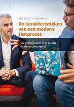 De karakteristieken van een modern testproces