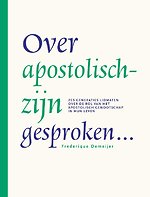 Over apostolisch-zijn gesproken…
