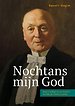 Nochtans mijn God
