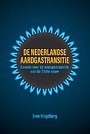 De Nederlandse aardgastransitie De Nederlandse aardgastransitie
