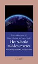 Het radicale midden overzee Het radicale midden overzee
