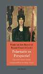 Polarisatie & Perspectief Polarisatie & Perspectief