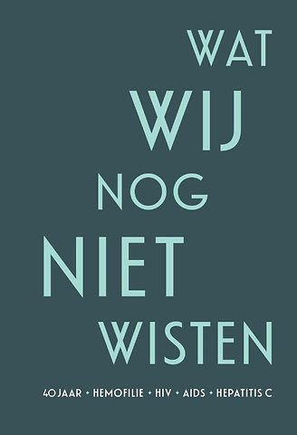 Wat wij nog niet wisten