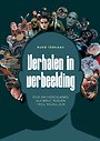 Verhalen in verbeelding Verhalen in verbeelding