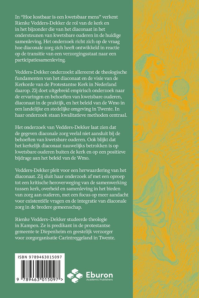 Hoe kostbaar is een kwetsbaar mens: kwetsbare ouderen, diaconaat en de wmo