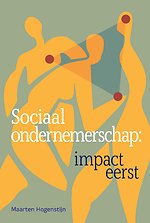Sociaal ondernemerschap: impact eerst