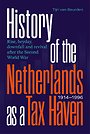 History of the Netherlands as a Tax Haven, 1914-1996