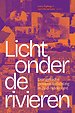 Licht onder de rivieren