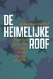 De heimelijke roof