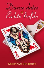 Dwaze dates of echte liefde