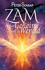 Zam en het geheim van de wereld