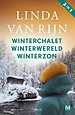 Winterchalet, Winterwereld en Winterzon