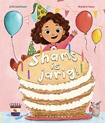 Shams is jarig!