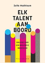 Elk talent aan boord