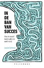 In de ban van succes