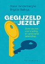 Gegijzeld door jezelf