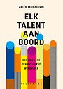 Elk talent aan boord Elk talent aan boord