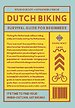 Dutch biking survival guide for beginners