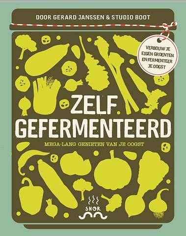Zelf gefermenteerd