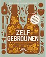 Zelf gebrouwen Zelf gebrouwen