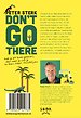 Don't go there