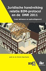 Juridische handreiking relatie BIM-protocol en de DNR 2011