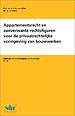 Appartementsrecht en aanverwante rechtsfiguren voor de privaatrechtelijke vormgeving van bouwwerken Appartementsrecht en aanverwante rechtsfiguren voor de privaatrechtelijke vormgeving van bouwwerken