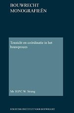 Toezicht en coördinatie in het bouwproces