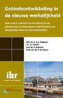 Gebiedsontwikkeling in de nieuwe werkelijkheid