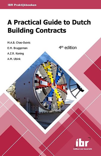 A practical guide to Dutch building contracts