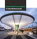 Sustainability projects in the Netherlands Sustainability projects in the Netherlands