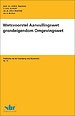 Wetsvoorstel Aanvullingswet grondeigendom Omgevingswet Wetsvoorstel Aanvullingswet grondeigendom Omgevingswet