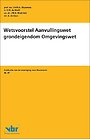 Wetsvoorstel Aanvullingswet grondeigendom Omgevingswet Wetsvoorstel Aanvullingswet grondeigendom Omgevingswet