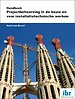 Handboek Projectbeheersing in de bouw en voor installatietechnische werken