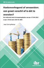 Kostenverhogend of onvoorzien: een groot verschil of is dát te overzien?
