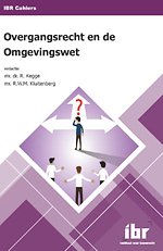 Overgangsrecht en de Omgevingswet